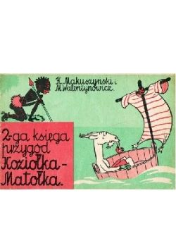 Okadka ksiki - Druga ksiga przygd Kozioka Matoka