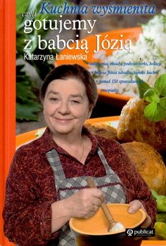 Okadka ksiki - Kuchnia wymienita czyli gotujemy z babci Jzi