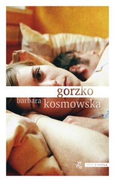Okładka książki - Gorzko