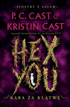 Okadka ksiki - Siostry z Salem (#3). Hex You. Kara za kltw