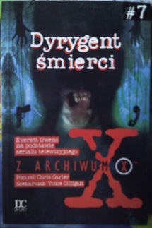 Okadka ksiki - Z Archiwum X Dyrygent mierci