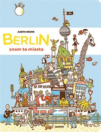 Okadka ksiki - Berlin - znam to miasto