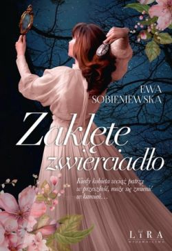 Okadka ksiki - Zaklte zwierciado