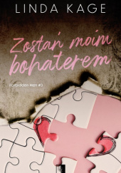 Okadka ksiki - Zosta moim bohaterem