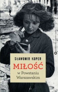 Okadka ksiki - Mio w Powstaniu Warszawskim