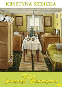 Okadka ksiki - Ulica witego Wawrzyca