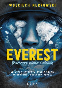 Okadka ksiki - Everest. Porusz niebo i ziemi