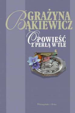 Okładka książki - Opowieść z perłą w tle