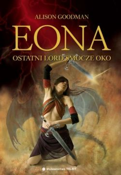 Okadka ksiki - Eona: Ostatni lord Smocze Oko