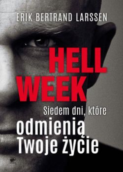 Okadka ksiki - Hell week. Siedem dni, ktre odmieni Twoje ycie 