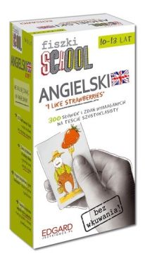 Okadka ksiki - Fiszki SCHOOL Etap 1 I like strawberries