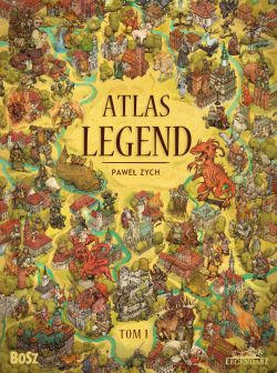 Okadka ksiki - Atlas legend. Tom 1