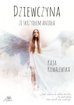 Okładka książki - Dziewczyna ze skrzydłem anioła