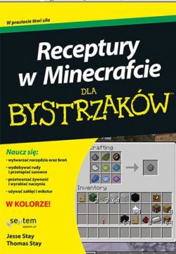 Okadka ksiki - Receptury w Minecrafcie dla bystrzakw