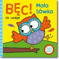 Okadka ksiki - BC! Maa swka. Przesu. Baw si. Pocignij