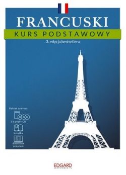 Okadka ksiki - Francuski Kurs podstawowy. 3 edycja. ksika + 3 pyty CD + program