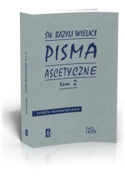 Okadka ksiki - Pisma ascetyczne t. 2