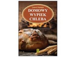 Okadka ksiki - Domowy wypiek chleba