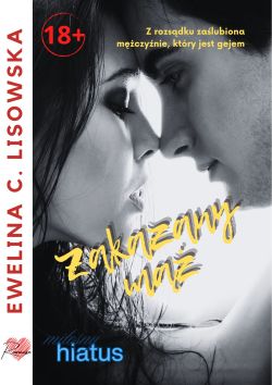 Okadka ksiki - ZAKAZANY M seria Miosny Hiatus