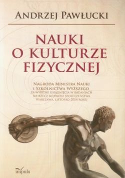 Okadka ksiki -  Nauki o kulturze fizycznej