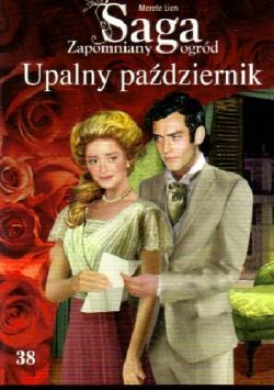 Okadka ksiki - Upalny padziernik. Tom 38. Zapomniany ogrd