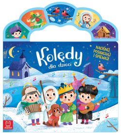 Okadka ksiki - Koldy dla dzieci. Nacinij, posuchaj i piewaj!