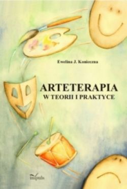 Okadka ksiki - Arteterapia w teorii i praktyce
