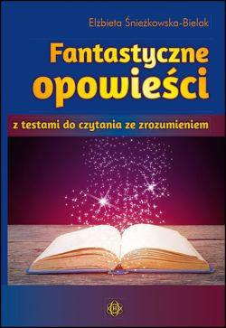 Okadka ksiki - Fantastyczne opowieci
