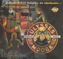 Okadka ksiki - Ulysses Moore. Tom 6. Pierwszy klucz (audiobook)