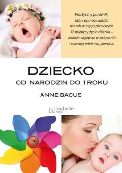 Okadka ksiki - Dziecko od narodzin do 1 roku 