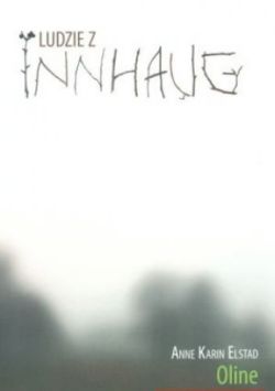Okadka ksiki - Ludzie z Innhaug, tom 1. Oline