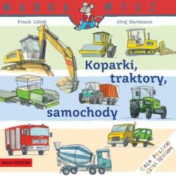 Okadka ksiki - Koparki, traktory, samochody