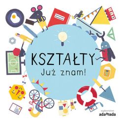 Okadka ksiki - Ksztaty. Ju znam!