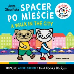 Okadka ksiki - Spacer po miecie. A walk in the City. Akademia Kici Koci