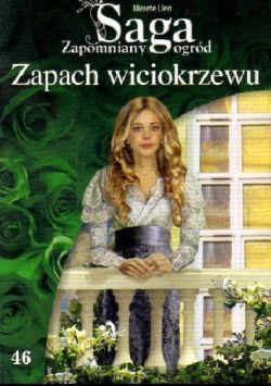 Okadka ksiki - Zapach wiciokrzewu. Tom 46. Zapomniany ogrd