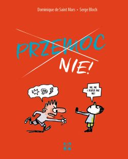 Okadka ksiki - Przemoc. Nie!