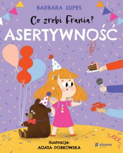 Okadka ksiki - Co zrobi Frania? Asertywno
