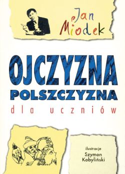 Okadka ksiki - Ojczyzna polszczyzna dla uczniw