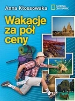 Okadka ksiki - Wakacje za p ceny
