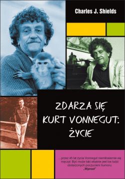 Okadka ksiki - Zdarza si. Kurt Vonnegut. ycie