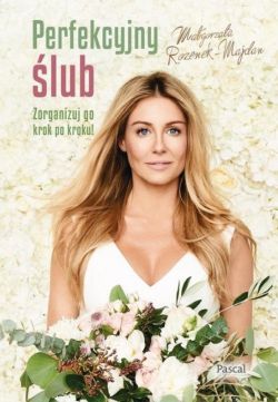 Okadka ksiki - Perfekcyjny lub. Zorganizuj go krok po kroku!