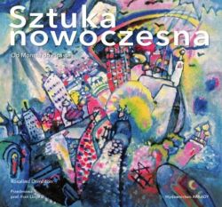 Okadka ksiki - Sztuka nowoczesna. Od Moneta do Picassa