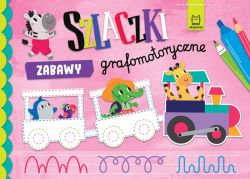 Okadka ksiki - Szlaczki. Zabawy grafomotoryczne