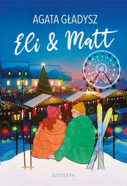 Okładka książki - Eli & Matt