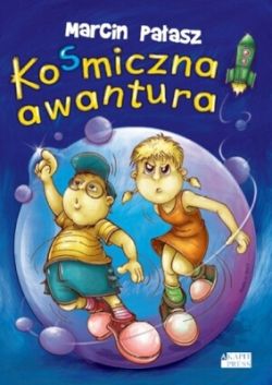 Okadka ksiki - Kosmiczna awantura