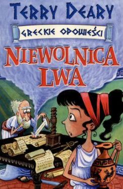 Okadka ksiki - Niewolnica lwa. Greckie opowieci