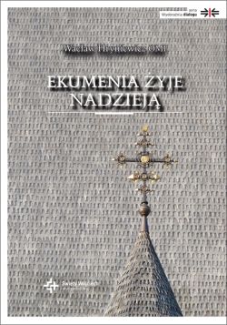 Okadka ksiki - Ekumenia yje nadziej. Medytacje ekumeniczne