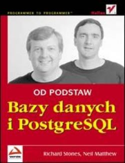 Okadka ksiki - Bazy danych i PostgreSQL. Od podstaw