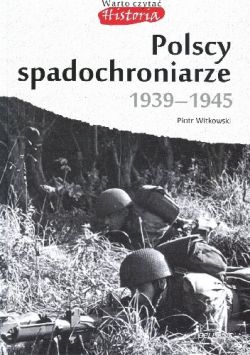 Okadka ksiki - Polscy spadochroniarze 1939-1945