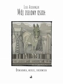 Okadka ksiki - Mj zielony osio